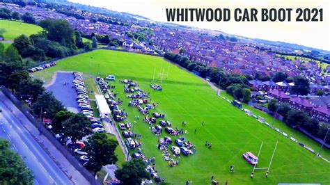 Dates Every Saturday from 20th June to. . Whitwood car boot 2022